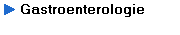 Gastroenterologie